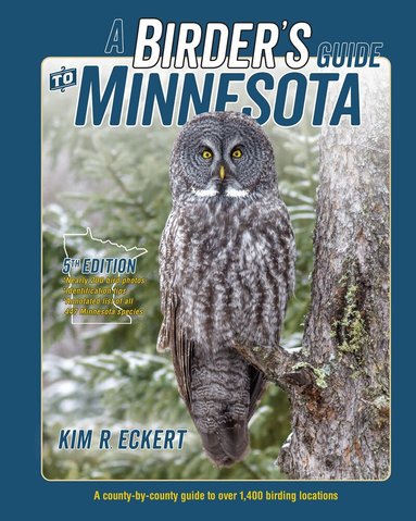Kim Richard Eckert - Birder's Guide to Minnesota, Häftad