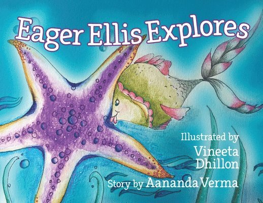 Eager Ellis Explores