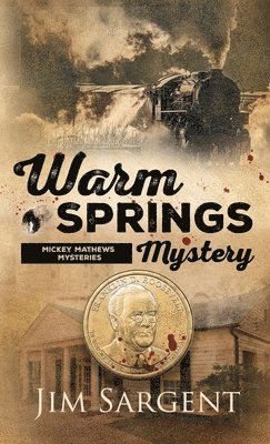 Warm Springs Mystery 1