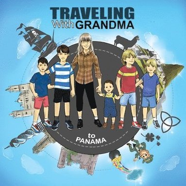 Jody Brady - TRAVELING with GRANDMA to PANAMA, Häftad