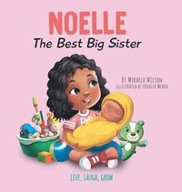 bokomslag Noelle The Best Big Sister