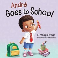 bokomslag Andr Goes to School