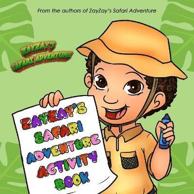 Zayzay's Safari Adventure Activity Book 1