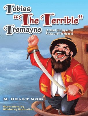 bokomslag Tobias The Terrible Tremayne