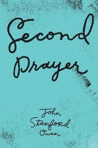 bokomslag Second Prayer