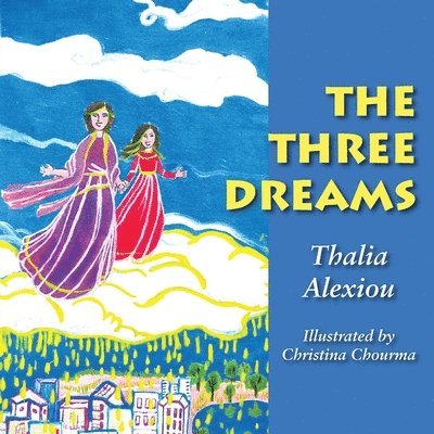 The Three Dreams 1