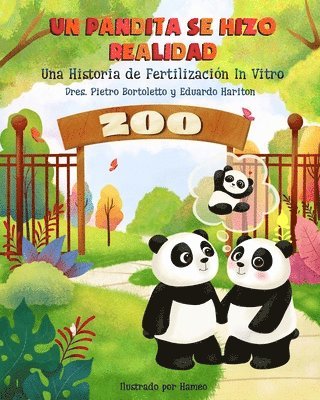 bokomslag Un Pandita Se Hizo Realidad: Una Historia de Fertilización in Vitro