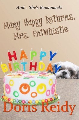 Many Happy Returns, Mrs. Entwhistle 1