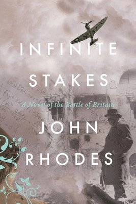 John Rhodes - Infinite Stakes, Häftad