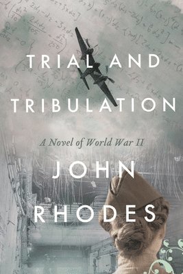 John Rhodes - Trial and Tribulation, Häftad