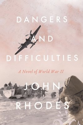 John Rhodes - Dangers and Difficulties, Häftad
