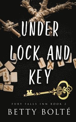 Betty Bolte - Under Lock and Key, Häftad