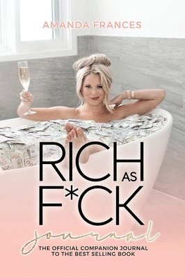 Rich as F*ck Journal 1