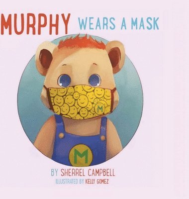 Murphy Wears A Mask 1