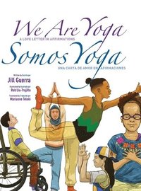 bokomslag We Are Yoga/Somos Yoga