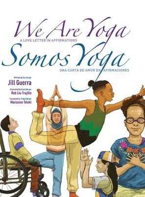 We Are Yoga/Somos Yoga 1