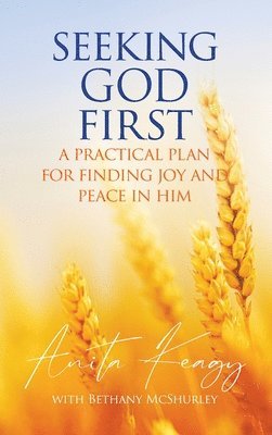 Seeking God First 1