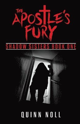 Apostle's Fury