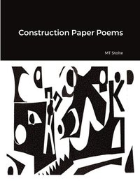bokomslag Construction Paper Poems