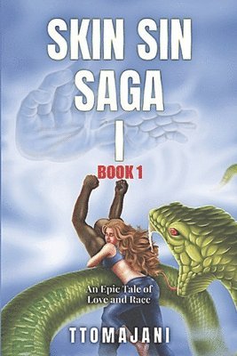 bokomslag SKIN SIN SAGA I, Book 1