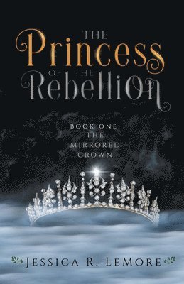 The Princess of the Rebellion 1