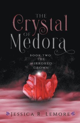 The Crystal of Medora 1