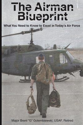 Brent Golembiewski - Airman Blueprint, Häftad