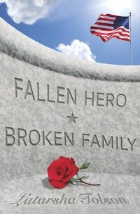 bokomslag Fallen Hero Broken Family