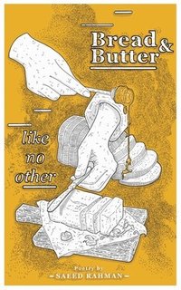 bokomslag Bread & Butter