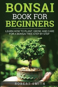 bokomslag Bonsai Book for Beginners