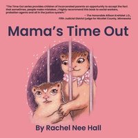 bokomslag Mama's Time Out