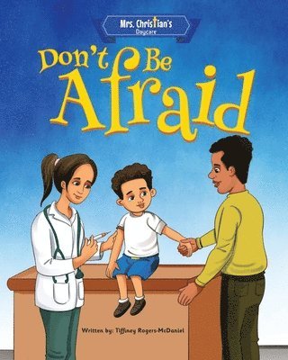 Don't Be Afraid