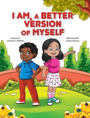 bokomslag I Am a Better Version of Myself