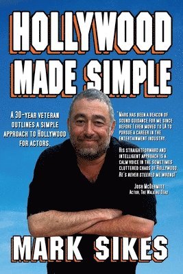 Mark Sikes - Hollywood Made Simple, Häftad