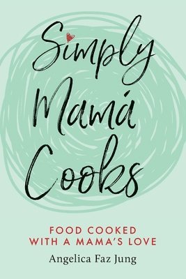 Simply Mam Cooks 1