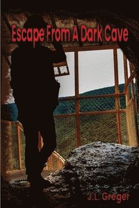 bokomslag Escape from a Dark Cave