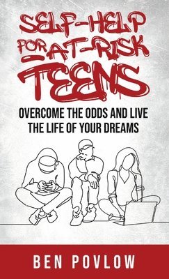 Self-Help for At-Risk Teens 1