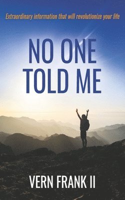 Vern Frank II, Angela Grote - No One Told Me, Häftad