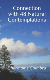 bokomslag Connection with 48 Natural Contemplations