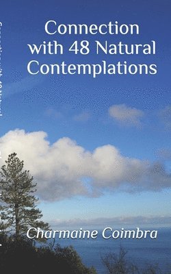 Connection with 48 Natural Contemplations 1