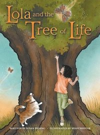 bokomslag Lola and the Tree of Life