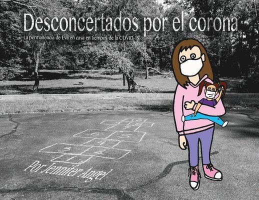 Desconcertados por el corona 1