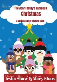 bokomslag The Bear Family's Fabulous Christmas