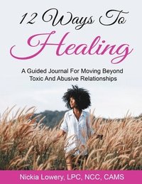 bokomslag 12 Ways to Healing
