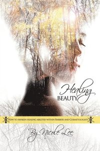 bokomslag Healing Beauty