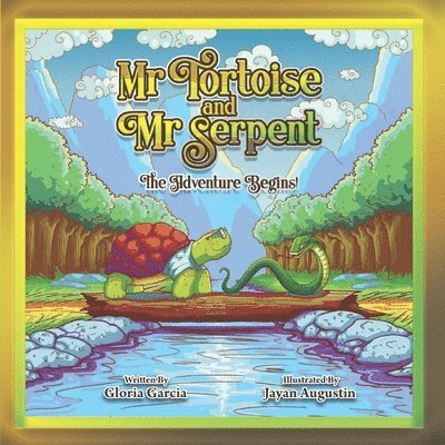 Mr Tortoise and Mr Serpent: The Adventure Begins 1