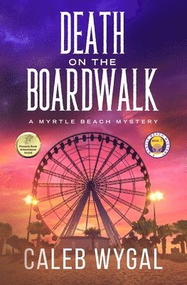 Caleb Wygal - Death on the Boardwalk, Häftad