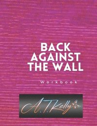 bokomslag Back Against the Wall Workbook