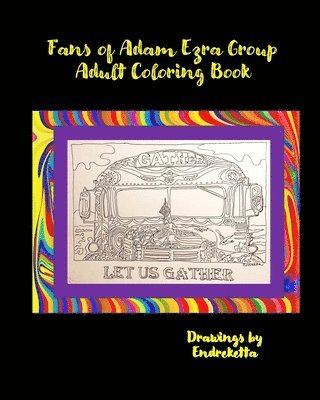 Fans of Adam Ezra Group Adult Coloring Book 1