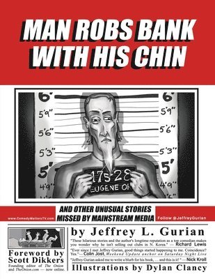 Man Robs Bank With His Chin 1